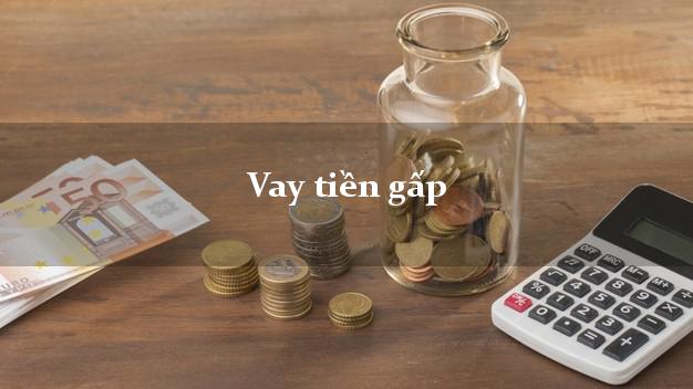 Vay tiền gấp