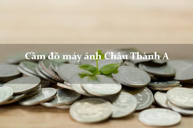 Cầm đồ máy ảnh Châu Thành A Hậu Giang giá cao Cầm đồ máy ảnh Châu Thành A Hậu Giang giá cao