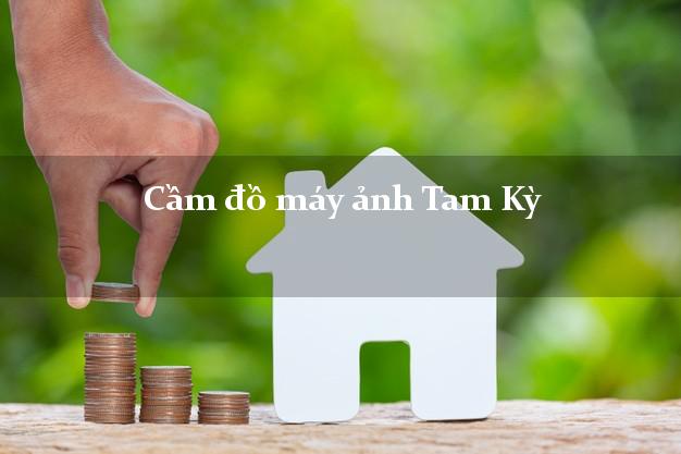 Cầm đồ máy ảnh Tam Kỳ Quảng Nam giá cao Cầm đồ máy ảnh Tam Kỳ Quảng Nam giá cao