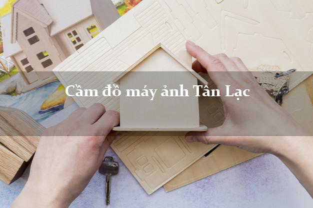 Cầm đồ máy ảnh Tân Lạc Hòa Bình giá cao Cầm đồ máy ảnh Tân Lạc Hòa Bình giá cao