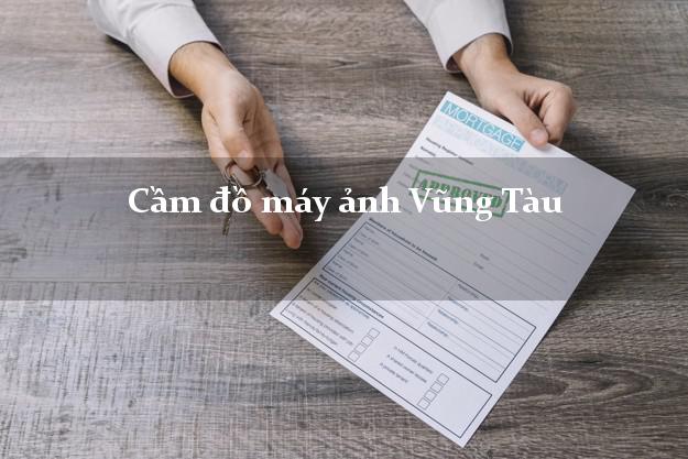Cầm đồ máy ảnh Vũng Tàu Bà Rịa Vũng Tàu giá cao Cầm đồ máy ảnh Vũng Tàu Bà Rịa Vũng Tàu giá cao